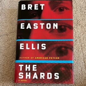 Bret Easton Ellis "The Shards" Hardcover